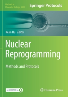 Image for Nuclear reprogramming  : methods and protocols