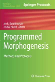 Image for Programmed Morphogenesis : Methods and Protocols