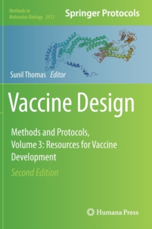 Image for Vaccine design  : methods and protocolsVolume 3,: Resources for vaccine development