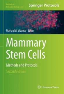 Image for Mammary Stem Cells: Methods and Protocols