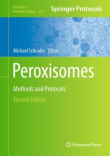 Image for Peroxisomes: Methods and Protocols