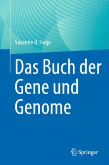 Image for Das Buch der Gene und Genome
