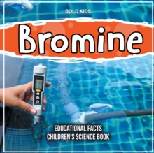 Image for Bromine Educational Facts Children's Science Book