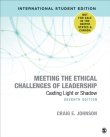 Image for Meeting the Ethical Challenges of Leadership - International Student Edition : Casting Light or Shadow