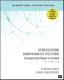 Introducing Comparative Politics – International Student Edition: Concepts and Cases in Context