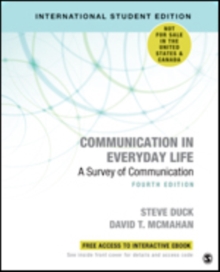 Communication in Everyday Life – International Student Edition: A Survey of Communication