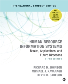 Human Resource Information Systems – International Student Edition: Basics, Applications, and Future Directions