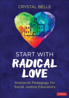 Image for Start With Radical Love
