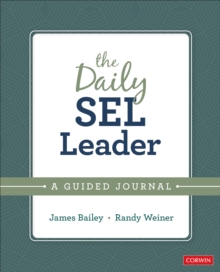 The Daily SEL Leader: A Guided Journal