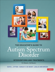 Image for The educator's guide to autism spectrum disorder  : interventions and treatments