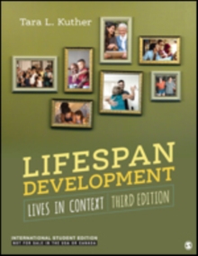 Lifespan Development – International Student Edition: Lives in Context