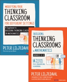 Image for BUNDLE: Liljedahl: Building Thinking Classrooms in Mathematics, Grades K-12 + Liljedahl: Modifying Your Thinking Classroom for Different Settings