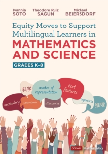 Image for Equity moves to support multilingual learners in mathematics and scienceGrades K-8