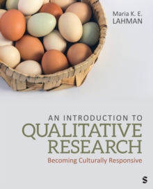 Image for An Introduction to Qualitative Research : Becoming Culturally Responsive