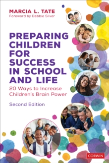 Preparing Children for Success in School and Life: 20 Ways to Increase Children’s Brain Power