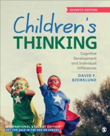 Children’s Thinking – International Student Edition: Cognitive Development and Individual Differences