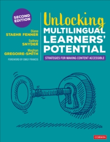 Image for Unlocking Multilingual Learners' Potential: Strategies for Making Content Accessible