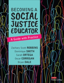 Image for Becoming a Social Justice Educator: A Guide With Practice