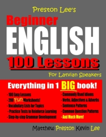 Image for Preston Lee's Beginner English 100 Lessons For Latvian Speakers