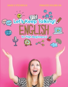 Image for Let's Keep Talking! English for High Beginners 2