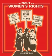 FIGHT FOR WOMENS RIGHTS 2022 WALL CALEND