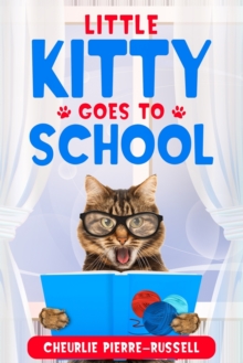 Image for Little Kitty Goes to School