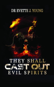 Image for They Shall Cast Out Evil Spirit