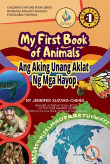 Image for My First Book of Animals; Ang Aking Unang Aklat ng mga Hayop