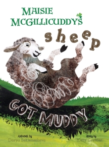 Image for Maisie McGillicuddy's Sheep Got Muddy