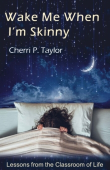 Image for Wake Me When I'm Skinny