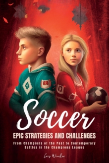Image for Soccer Epic Strategies and Challenges
