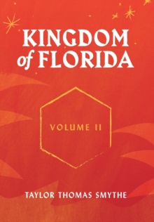 Image for Kingdom of Florida, Volume II
