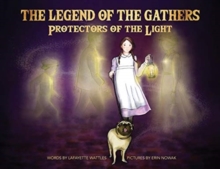 Image for The Legend of the Gathers