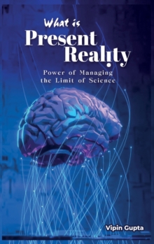 Image for What Is Present Reality