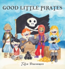 Image for Good Little Pirates