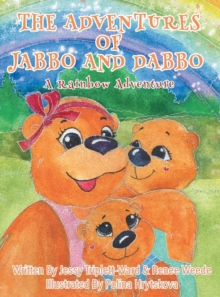 Image for Jabbo & Dabbo : A Rainbow Adventure