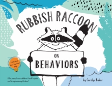 Image for Rubbish Raccoon : On Behaviors