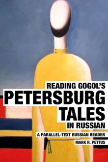 Image for Reading Gogol's Petersburg Tales in Russian