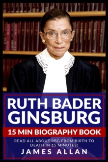 Image for Ruth Bader Ginsburg 15 Min Biography Book