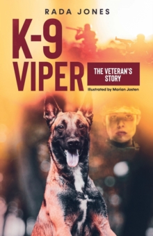 Image for K-9 Viper : The Veteran's Story