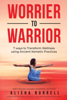 Image for Worrier To Warrior