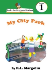 Image for Books for Beginner Readers My City Park