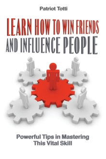 Image for Learn How to Win Friends and Influence People