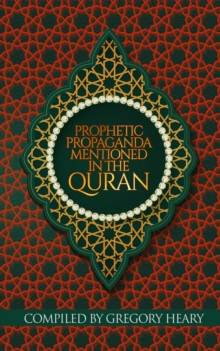 Image for Prophetic Propaganda mentioned in the Quran