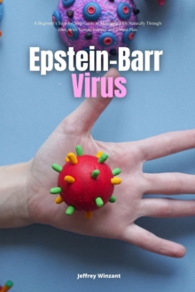 Epstein-Barr Virus by Winzant, Jeffrey (9781088168011) | Browns Books