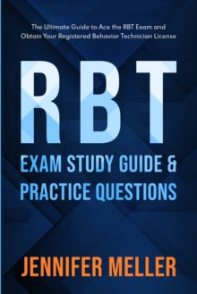 Image for RBT Exam Study Guide and Practice Questions