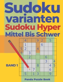 Image for Sudoku Varianten Sudoku Hyper Mittel Bis Schwer - Band 1