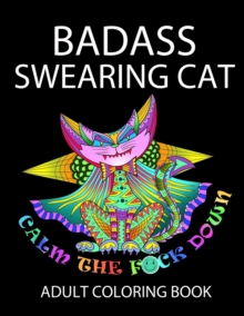 Image for Badass Swearing Cat : Calm the F*ck Down