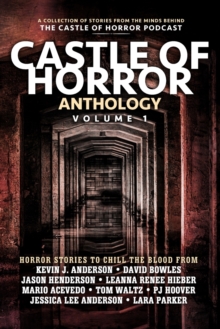 Image for Castle of Horror Anthology Volume One
