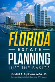 Image for Florida Estate Planning : Just the Basics